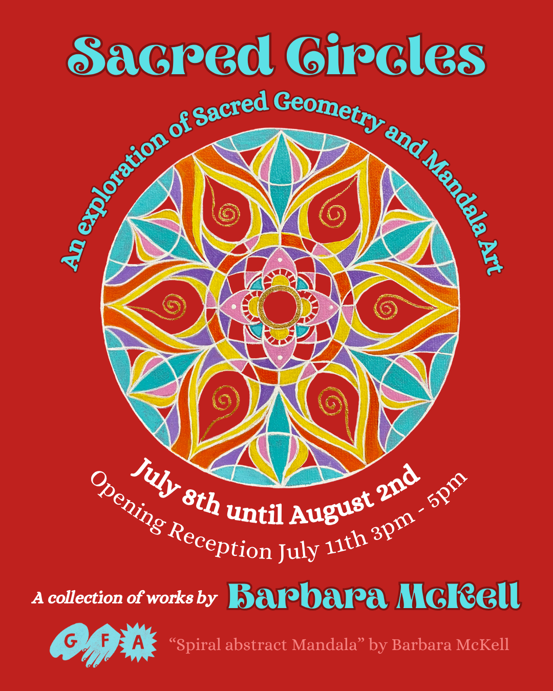 Sacred Circles, an exploration of Sacred Geometry and Mandala Art by Barbara McKell