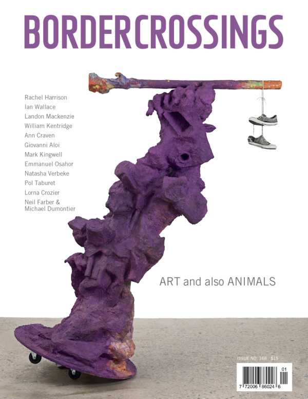 BORDER CROSSINGS Magazine Issue No. 168 "Art and also Animals"