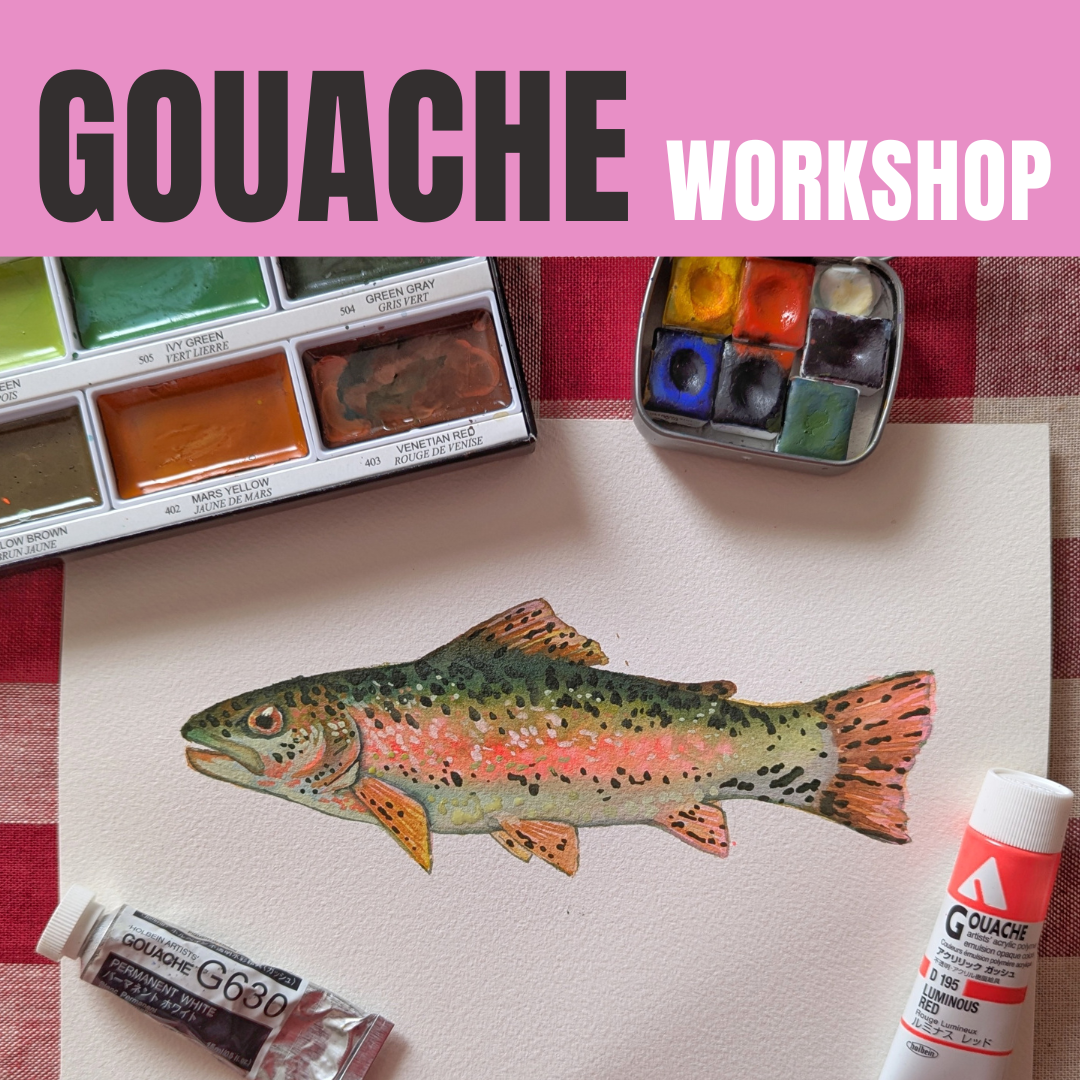 Gouache Workshop