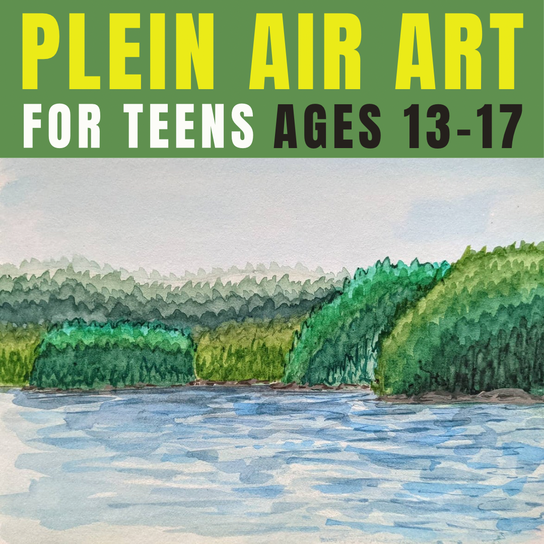 Teen: Intro to En Plein Air Art Ages 13-17