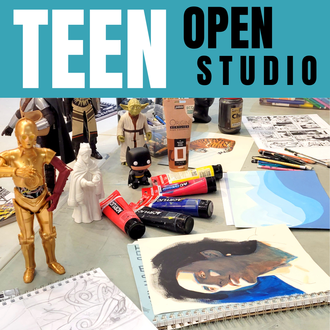 Teen Open Studio
