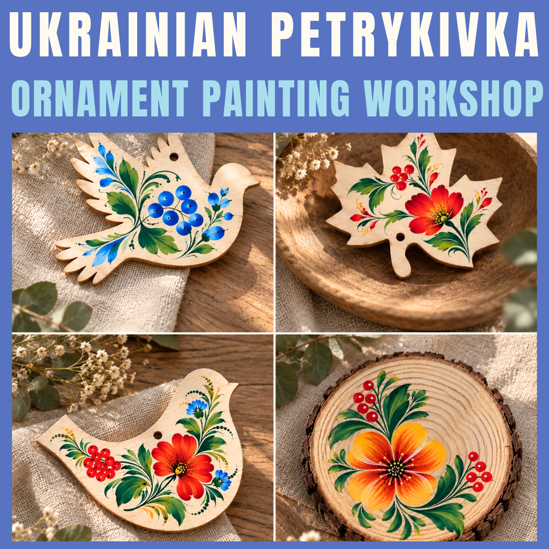 Ukrainian Petrykivka Ornament Painting Workshop