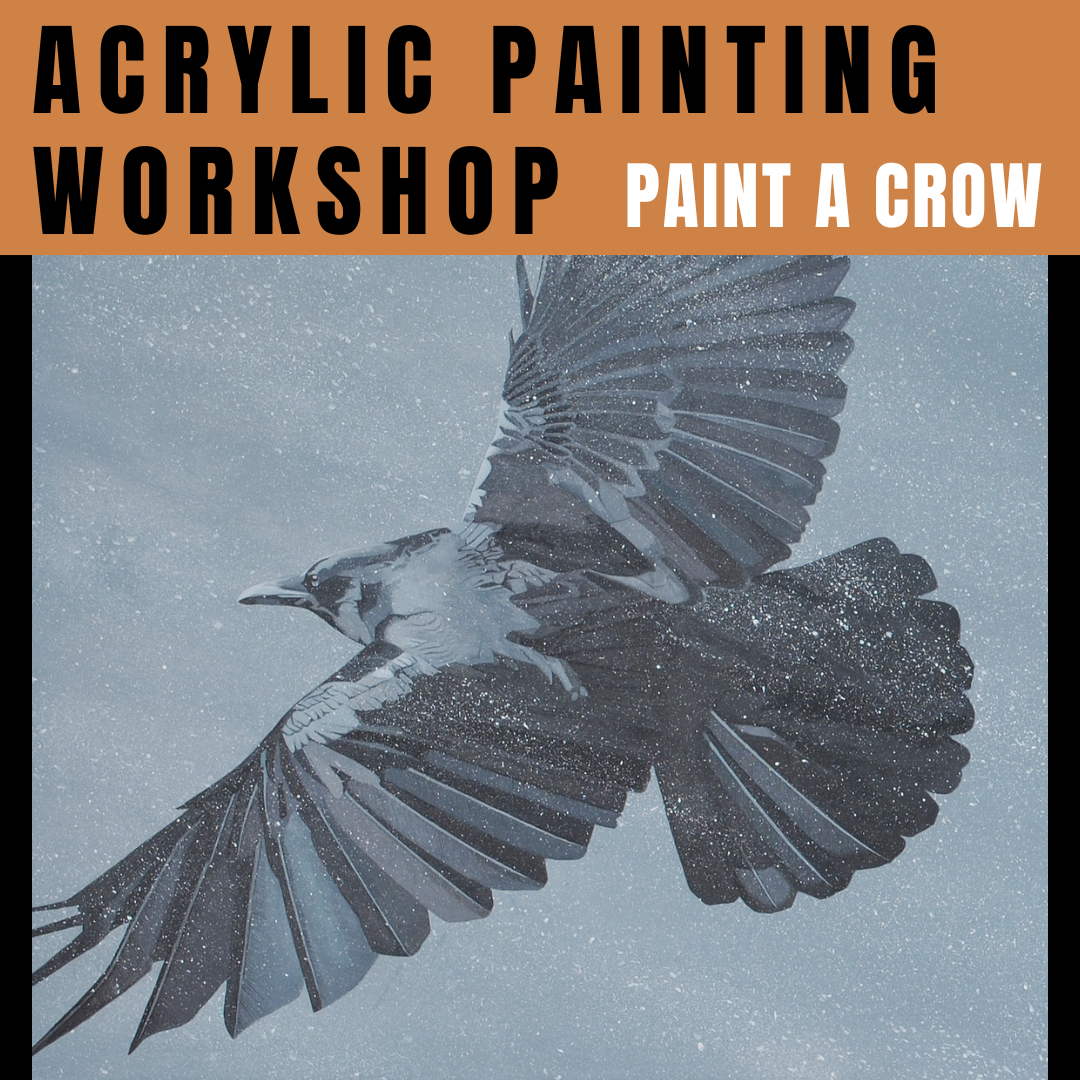 Acrylic Painting Workshop- Paint A Crow