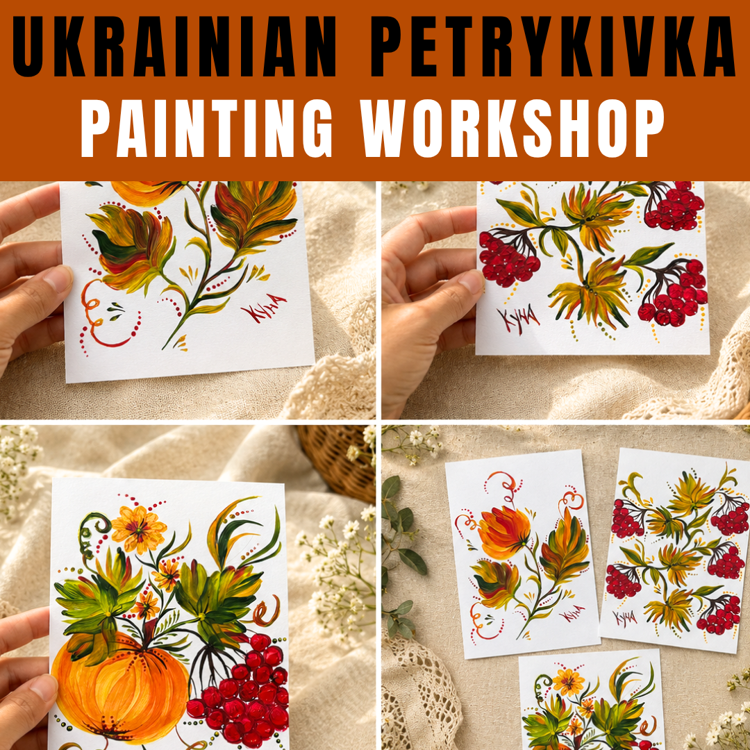 Ukrainian Petrykivka Painting Workshop